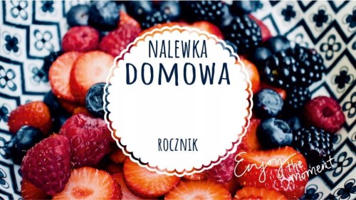 Etykieta NALEWKA OWOCE LEŚNE MODERN 10szt